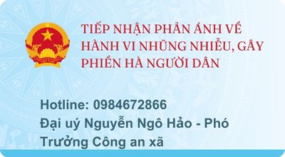 TIẾP NHẬN PHẢN ÁNH VỀ HÀNH VI NHŨNG NHIỄU, GÂY PHIỀN HÀ NGƯỜI DÂN