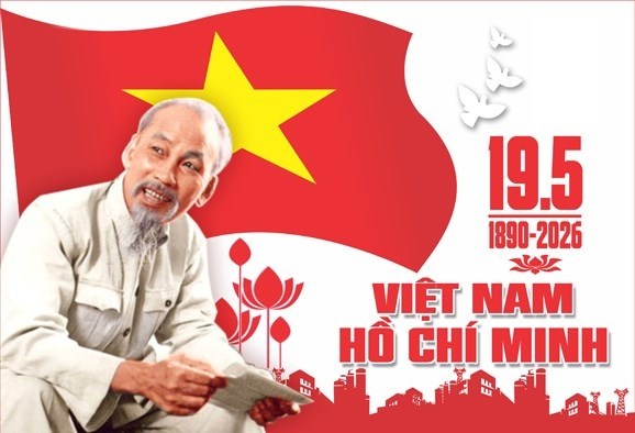 Kỷ niệm 136 năm Ngày sinh Chủ tịch Hồ Chí Minh (19/5/1890 - 19/5/2026)