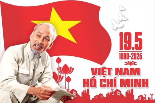 Kỷ niệm 136 năm Ngày sinh Chủ tịch Hồ Chí Minh (19/5/1890 - 19/5/2026) 